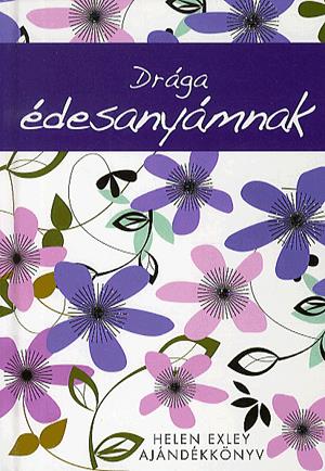 Drága édesanyámnak