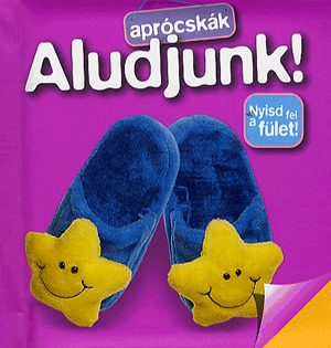 Aprócskák - Aludjunk!