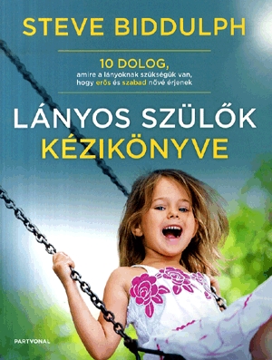 Lányos szülők kézikönyve