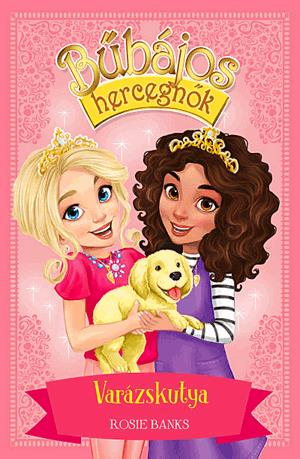 Bűbájos hercegnők 5.- Varázskutya