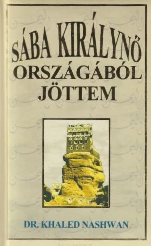 Sába királynő országából jöttem